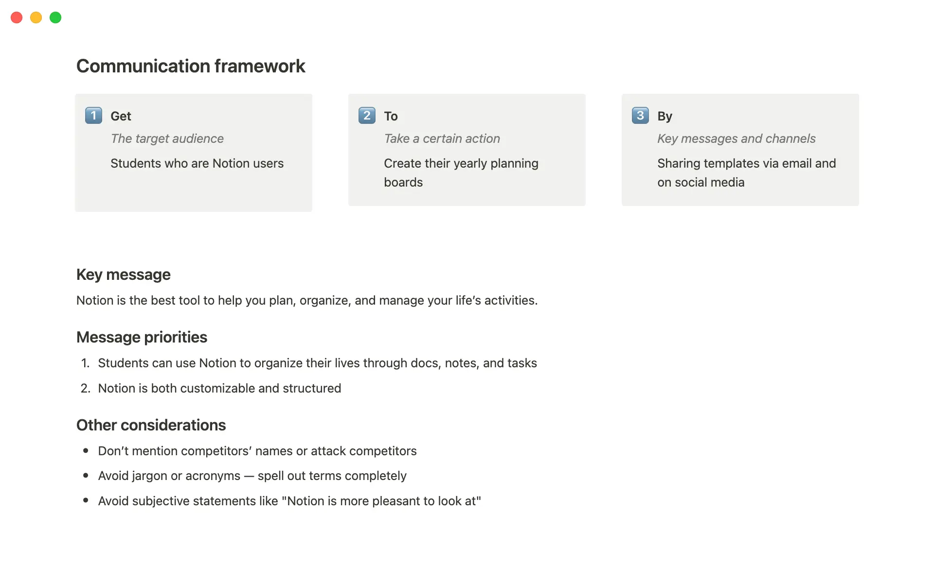 Use the Get - To - By framework for added clarity and detail for campaign messaging.